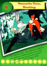 Yosemite Sam, Hunting